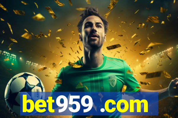 bet959 .com